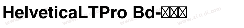 HelveticaLTPro Bd字体转换